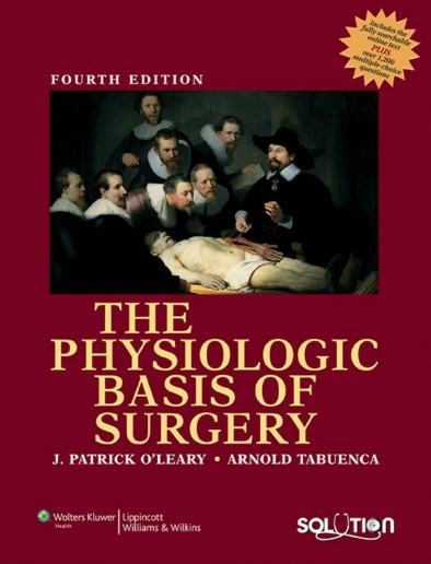 The physiologic basis of surgery 4