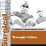 Transplantation: A Companion to Specialist Surgical Practice, 5th Edition