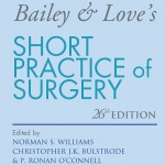 Bailey & Love’s Short Practice of Surgery, 26th Edition
