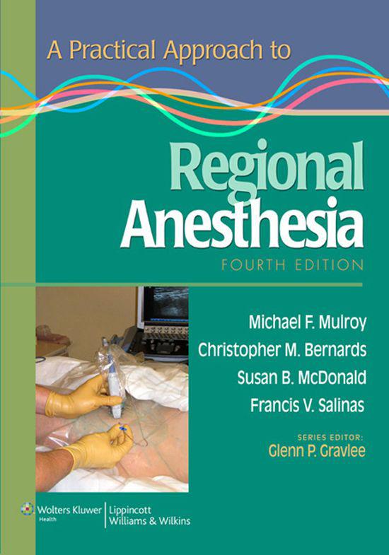 A Practical Approach to Regional Anesthesia, 4th Edition Surgery Books