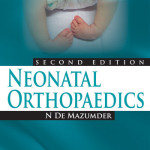Neonatal Orthopaedics, 2nd Edition