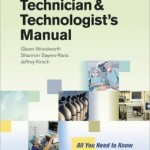 The Anesthesia Technician and Technologist’s Manual: All You Need to Know for Study and Reference