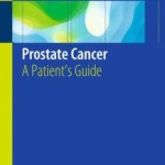 Prostate Cancer: A Patient’s Guide