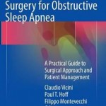 Transoral Robotic Surgery for Obstructive Sleep Apnea 2017 : A Practical Guide to Surgical Approach and Patient Management