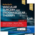 Rutherford’s Vascular Surgery and Endovascular Therapy, 2-Volume Set, 9th Edition