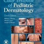 Color Textbook of Pediatric Dermatology, 4th Edition Text with CD-ROM