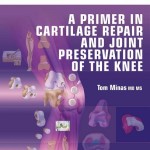 A Primer in Cartilage Repair and Joint Preservation of the Knee Expert Consult