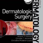 Dermatologic Surgery: Requisites in Dermatology