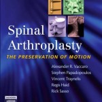 Spinal Arthroplasty with DVD: The Preservation of Motion