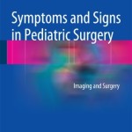 Symptoms and Signs in Pediatric Surgery: Imaging and Surgery