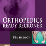 Orthopedics Ready Reckoner, 2nd Edition