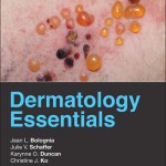 Dermatology Essentials Expert Consult – Print and Online