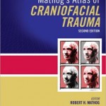 Mathog’s Atlas of Craniofacial Trauma