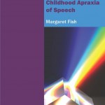 Here’s How to Treat Childhood Apraxia of Speech