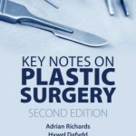 Key Notes on Plastic Surgery 2nd Edition