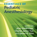 Essentials of Pediatric Anesthesiology