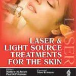 Laser and Light Source Treatments for the Skin