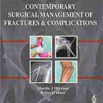 Contemporary Surgical Management of Fractures and Complications: Pediatrics (Volume 3)