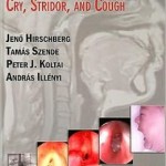 Pediatric Airway: Cry, Stridor and Cough