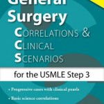 General Surgery  :  Correlations and Clinical Scenarios