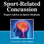 Quick Questions in Sport-Related Concussion  :  Expert Advice in Sports Medicine