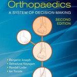 Paediatric Orthopaedics  :  A System of Decision-Making, Second Edition