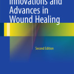Innovations and Advances in Wound Healing