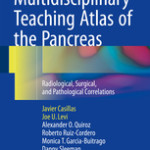 Multidisciplinary Teaching Atlas of the Pancreas                            :Radiological, Surgical, and Pathological Correlations