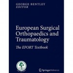 European Surgical Orthopaedics and Traumatology : The EFORT Textbook