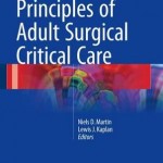 Principles of Adult Surgical Critical Care 2016