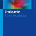Urodynamics 2017 : A Quick Pocket Guide