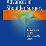 Advances in Shoulder Surgery 2016