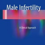 Male Infertility 2016 : A Clinical Approach