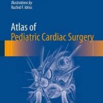 Atlas of Pediatric Cardiac Surgery 2015