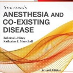 Stoelting's Anesthesia and Co-Existing Disease, 7th Edition