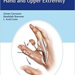 Reconstructive Surgery of the Hand and Upper Extremity