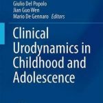 Clinical Urodynamics in Childhood and Adolescence