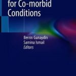 Obstetric Anesthesia for Co-morbid Conditions