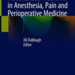Personalized Medicine in Anesthesia, Pain and Perioperative Medicine