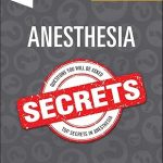 Anesthesia Secrets 7th Edition