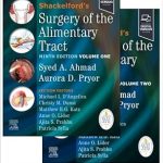 Shackelford’s Surgery of the Alimentary Tract, 2 Volume Set 9th Edition