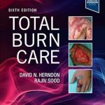 Total Burn Care Hardcover – 30 Mar. 2026